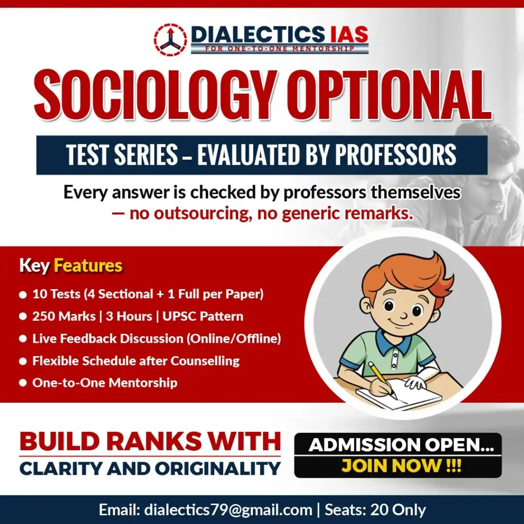Sociology Optional Test Series evaluated by professors at Dialectics IAS with 10 UPSC-pattern tests and live feedback.