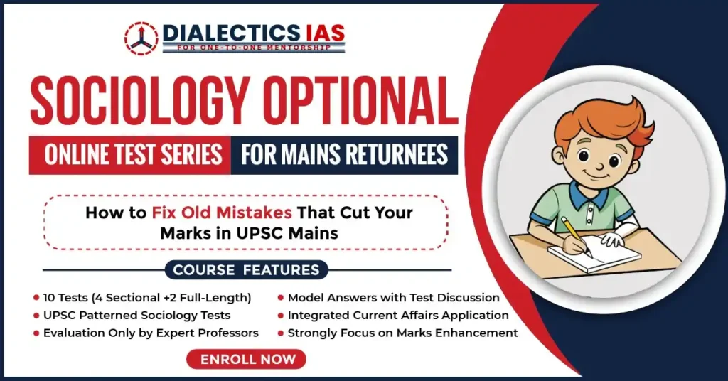 Online Sociology Optional Test Series for UPSC Mains with professor evaluation focused on fixing old answer-writing mistakes.